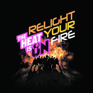 The Heat is On maakt vurige comeback met nieuwe show ‘Relight Your Fire